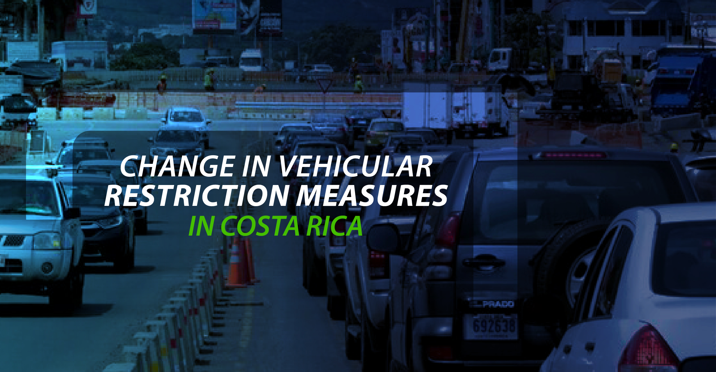 Changes in vehicular restriction measures in Costa Rica.