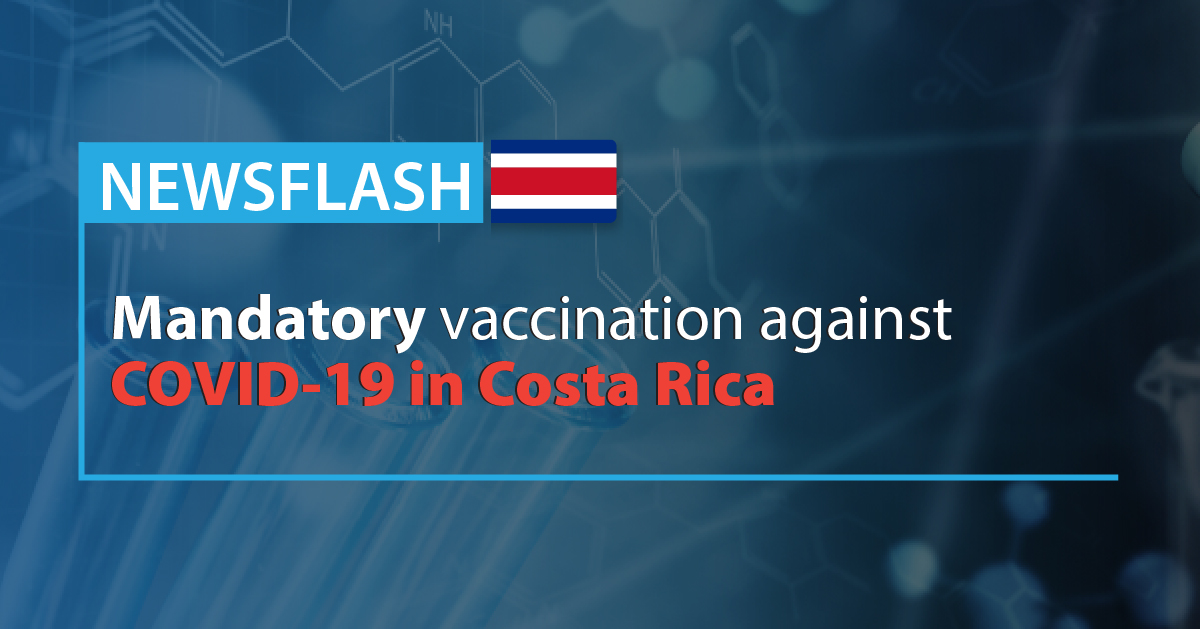 Executive Decree: Mandatory vaccination against COVID-19 in Costa Rica