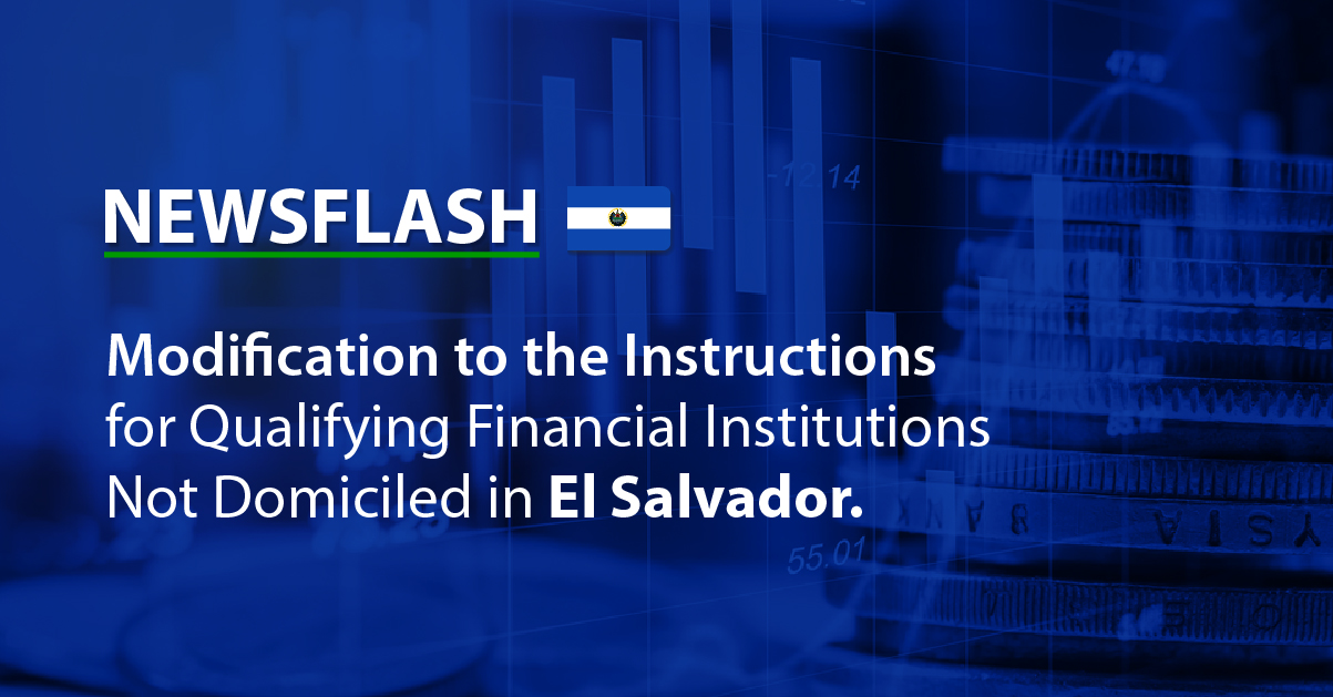 Modification to the Instructions for Qualifying Financial Institutions Not Domiciled in El Salvador