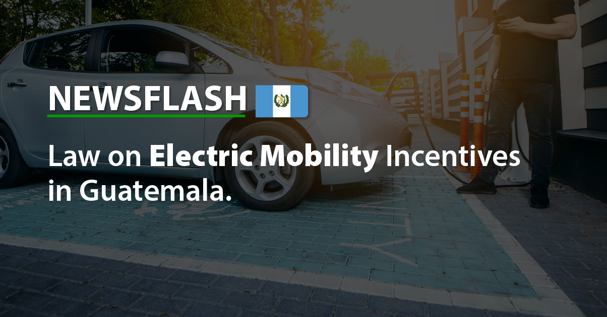 Law on Electric Mobility Incentives in Guatemala
